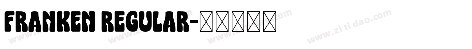 Franken Regular字体转换